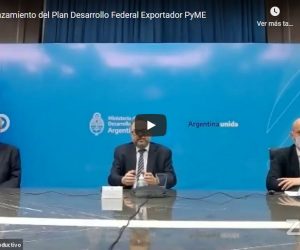 Lanzamiento del Plan Desarrollo Exportador PyME