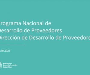 Programa Nacional de Desarrollo de Proveedores PRODEPRO – Edición 2021.