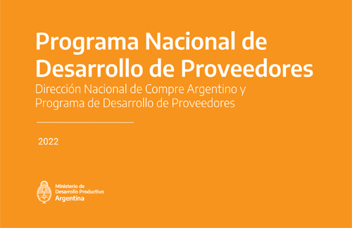 Programa Nacional de Desarrollo de Proveedores PRODEPRO – Edición 2022