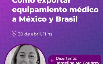 ¿Cómo exportar equipamiento médico a México y Brasil?