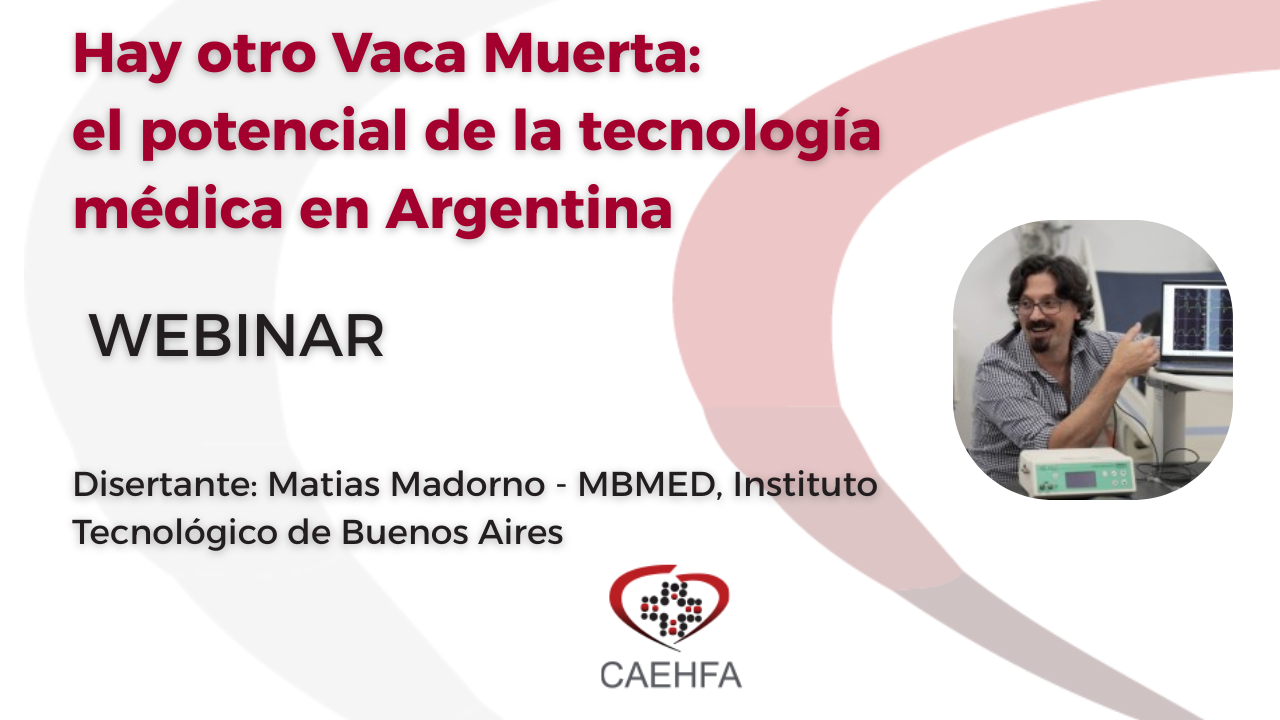 Webinar sobre tecnología médica en Argentina: análisis del potencial productivo y exportador